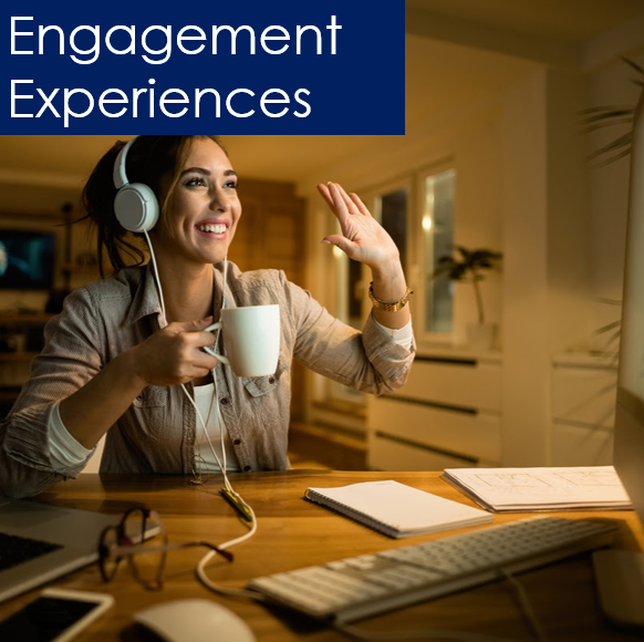 Engagement Experiences